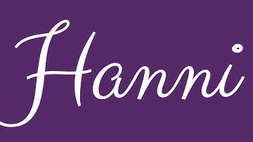 Learn how to Write the Name Hanni Signature Style in Cursive Writing
