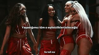 Little Mix ft Stormzy Power Türkçe Çeviri Resimi