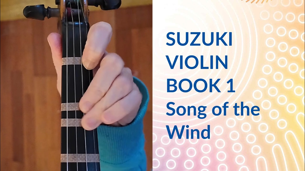 Suzuki Violin School Book 1 Song of the Wind mov - YouTube