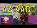 Azaadi rap  shubh kashyap  tagore house  interhouse rap competition