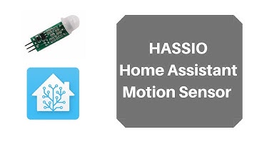 Home Assistant Motion Sensor