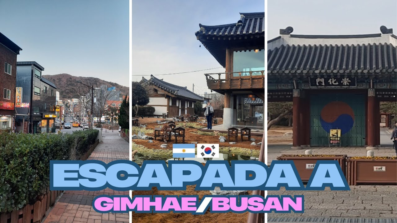 RECORRIENDO JUNTOS COREA DEL SUR: GIMHAE/BUSAN 🇰🇷❤️ | Vlog #2