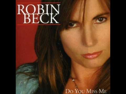 Robin Beck - Do you miss me 2005