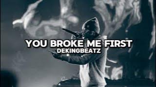 You Broke Me First (Drill Remix) By @dekingbeatz