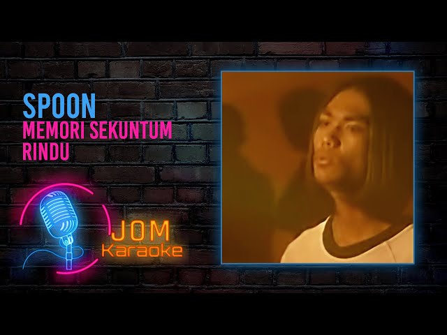 Spoon - Memori Sekuntum Rindu (Official Karaoke Video) class=