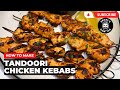 How to make tandoori chicken kebabs  ep 602