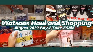 Watsons Haul and Shopping August 2022 Buy 1 Take 1 Sale