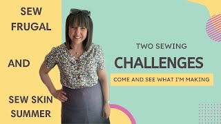 TWO Sewing Challenges, One Wardrobe! ☀️✂️ | Sew Frugal + Sew Skin Summer