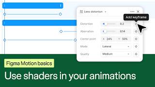 Figma Motion basics: Use shaders in your animations