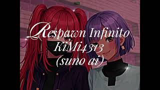 Respawn Infinito 