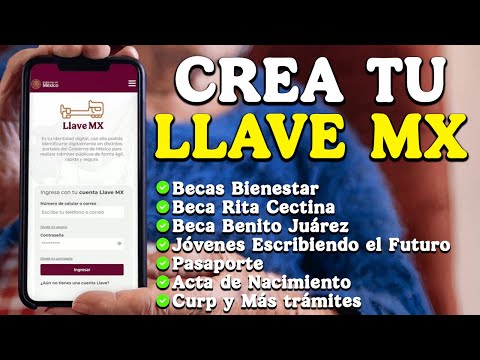 🥇 Crear LLAVE MX 2025: ¿Para qué sirve y cómo puedes crear tu cuenta?
