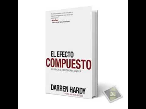 El Efecto Compuesto Audiolibro Completo