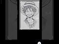 anima luffy #sketching
