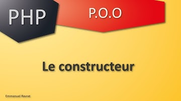 13 - PHP POO - Le constructeur
