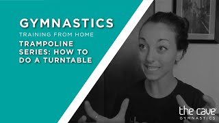 Lesson 8 How to Do a Turntable | The Cave Coach J's Backyard Trampoline Series