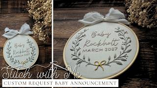Hand Embroidered: Custom Baby Announcement