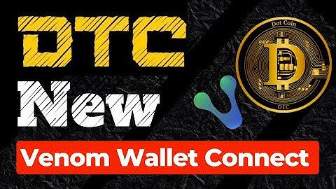 Dotcoin Telegram Miner - How to Connect your Venom Wallet