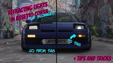 How to do refracting lights in Assetto Corsa - AC Modding Part 3