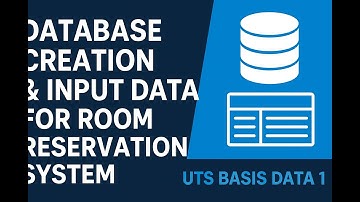 Pembuatan Database & Input Data Sistem Reservasi Kamar | UTS Basis Data 1