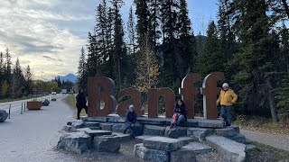 Day 4  Banff and Canmore