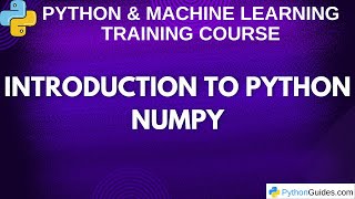 Introduction to Python NumPy