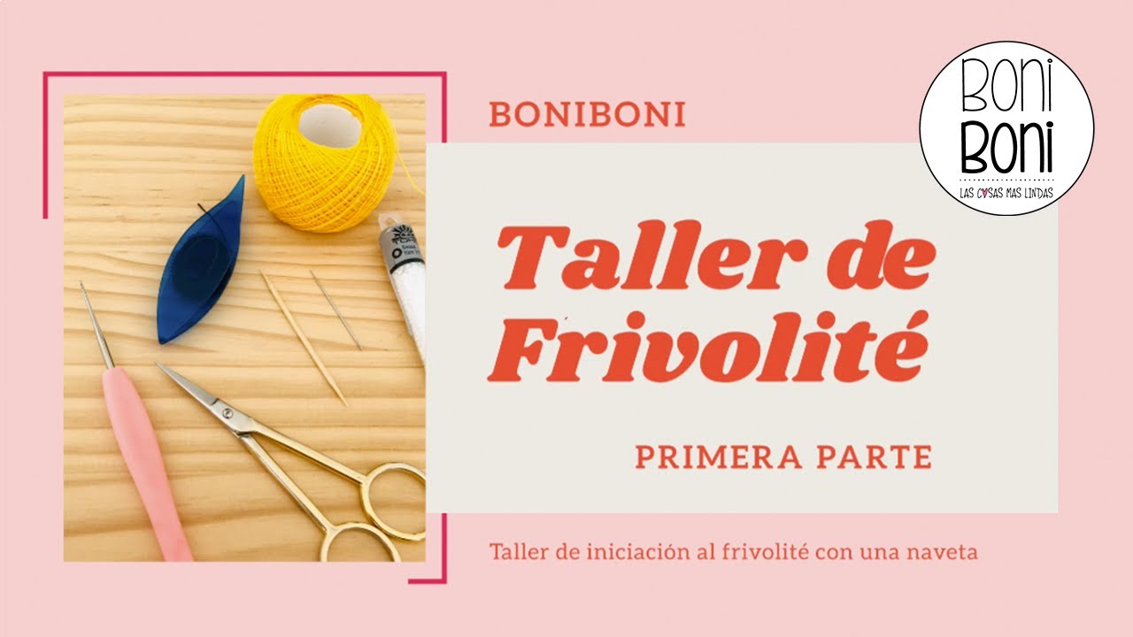 Taller Frivolité Clase 1