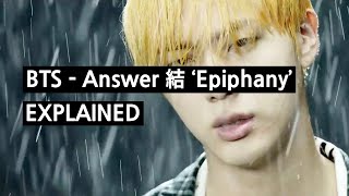 BTS - Epiphany (LOVE YOURSELF 結 Answer) Explained Resimi