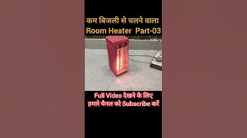 DIY Room Heater Part-03 #experiment #technicalankur #diy