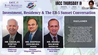 IACC Thursday Insights | Investment, Residency &amp; The EB-5 Sunset Conversation