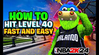 HOW TO HIT LEVEL 40 FAST & EASY ON NBA 2K24 IN SEASON 5!! EASY & FAST LEVEL 40 METHOD!!