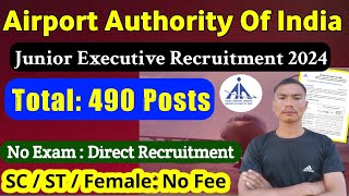 Airport Authority of India Junior Executive New Recruitment 2024 // AAI New Vacancy