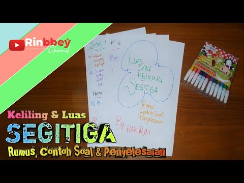 Keliling Segitiga Mudah Dipahami || Questions & Explanations about Triangle by Kak Rin