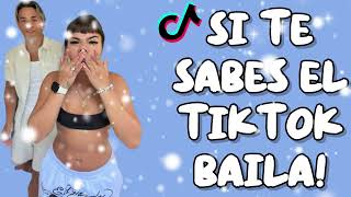 Si Te Sabes El Tiktok Baila  2026