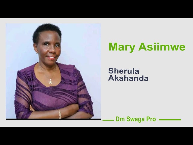 Sherula akahanda - Mary Asiimwe class=