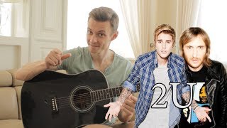 Обложка Ваня научи 2U JUSTIN BIEBER DAVID GUETTA разбор на гитаре Скачать Ваня научи 2U JUSTIN BIEBER DAVID GUETTA разбор на гитаре