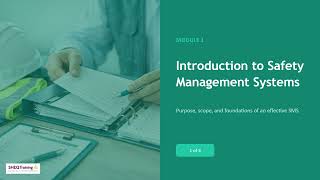 Module 1: Safety Management System Overview
