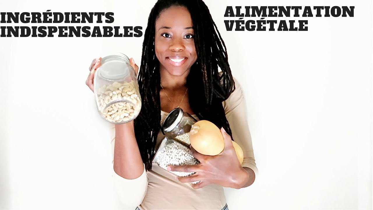 Ingrédients Indispensables Cuisine Saine Et Gourmande Alimentation Végétale [VLOGMAS DE BOUFFE 23]