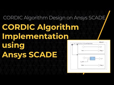 Cordic Algorithm Implementation Using Ansys Scade — Lesson 4
