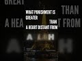 No greater punishment, than a heart distant from Allah... #islamicvideo #motivation #facts  #jannah