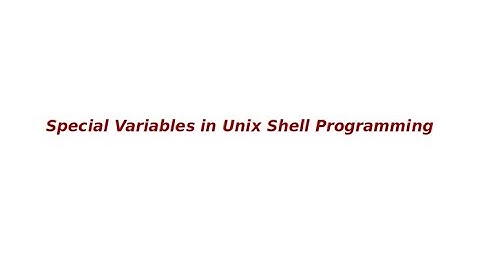 Special Variables In Unix Shell Programming!!