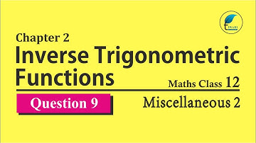 NCERT Solutions for 12 Maths Chapter 2 Miscellaneous Exercise Question 9