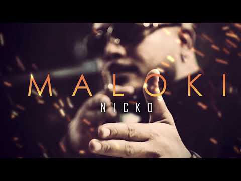Nicko - MALOKI