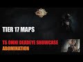 324 ts omni deadeye  abomination t17 map  path of exile