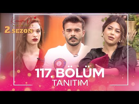 Kısmetse Olur: Aşkın Gücü 2. Sezon 117. Bölüm TANITIM