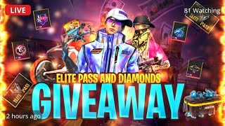 FREE FIRE ELITE PASS 😘 AND DIAMOND 💎 GIVEAWAY 🔴LIVE