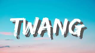 Mason Ramsey - Twang (Lyrics) *complete lyrics*