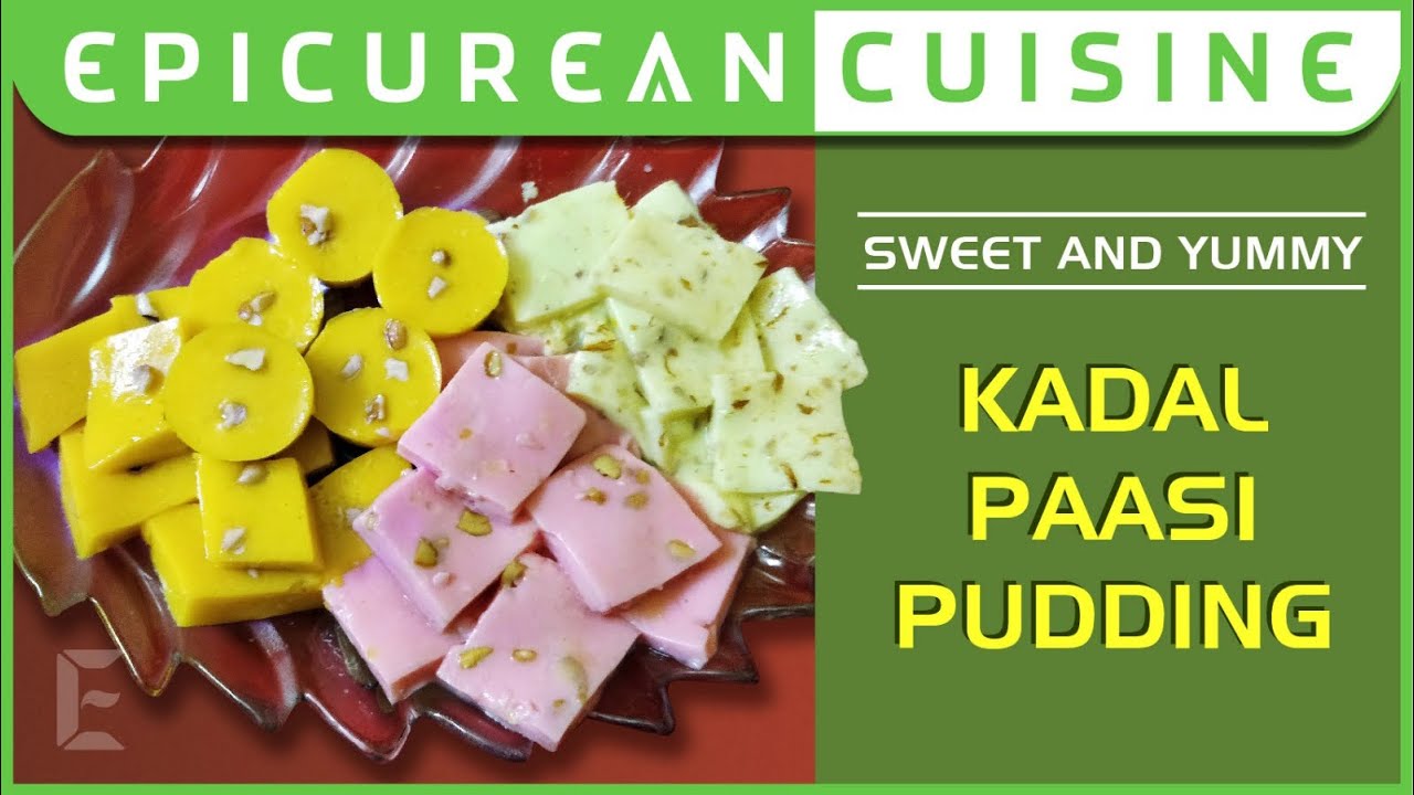 Kadal paasi pudding | Agar Agar pudding | China grass pudding | Epicurean Cuisine