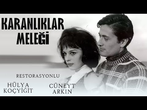 Karanlıklar Meleği Türk Filmi | FULL | CÜNEYT ARKIN | HÜLYA KOÇYİĞİT | RESTORASYONLU