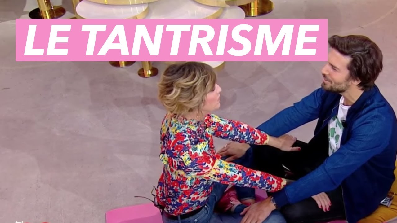 VIDÉO / Pour le couple : Tantra, pour mieux vous connecter tant physiquement que spirituellement