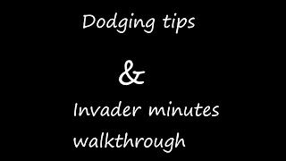 Tips on dodging attacks + invader minutes walkthrough! Roblox HOURS